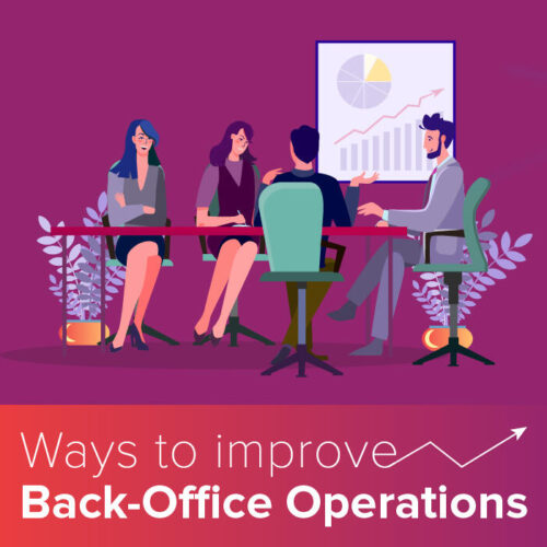 Ways to Improve Back-Office Operations